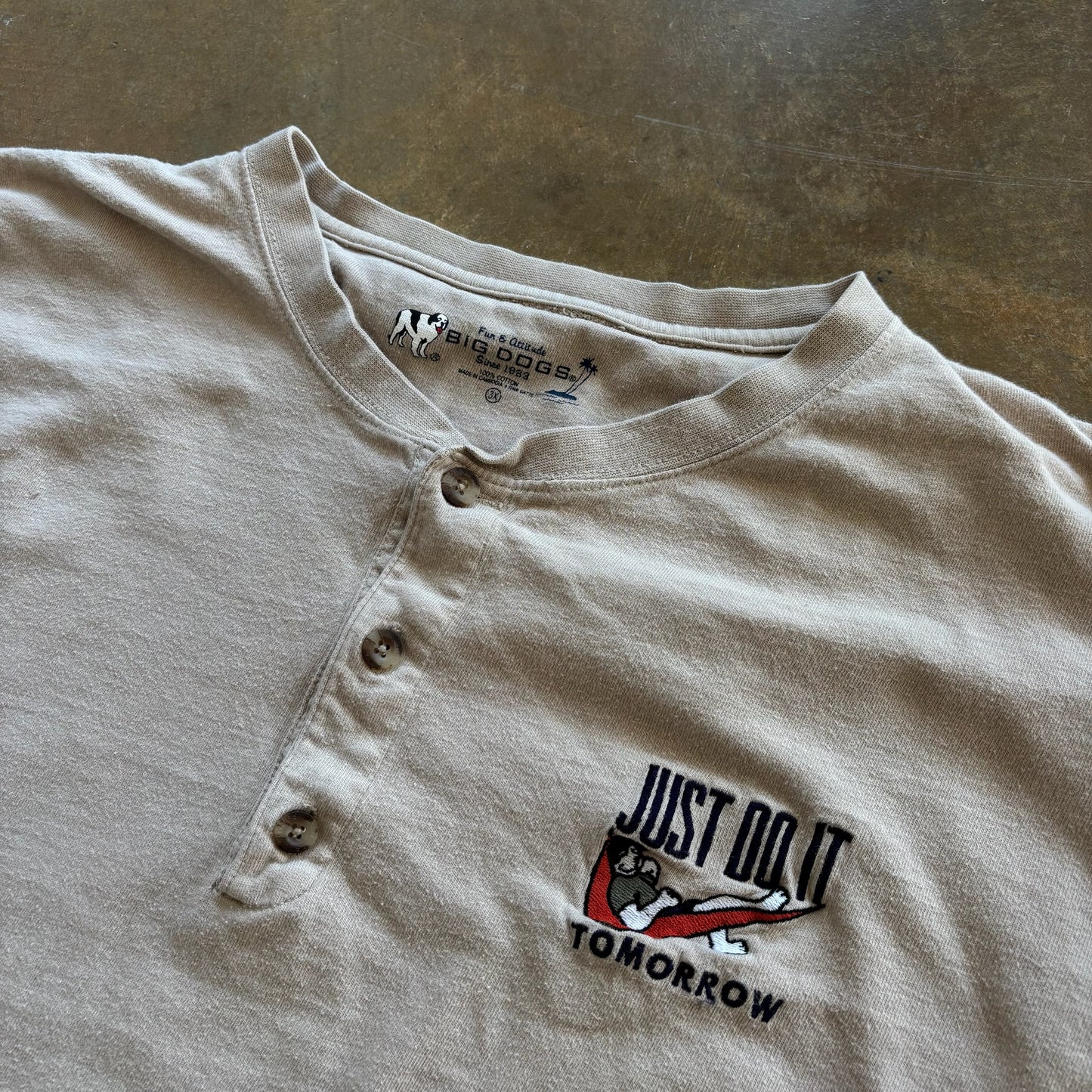 Big Dogs 'Just Do it Tomorrow' Embroidered Henley Shirt 90's - 3XL